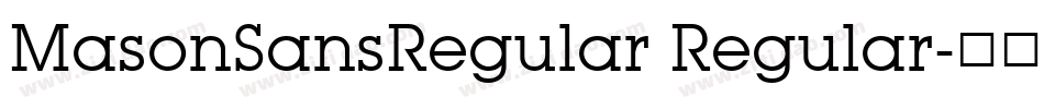MasonSansRegular Regular字体转换
